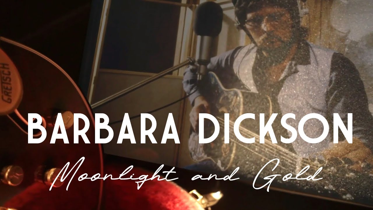 BARBARA DICKSON - MOONLIGHT AND GOLD (Gerry Rafferty) - 2024