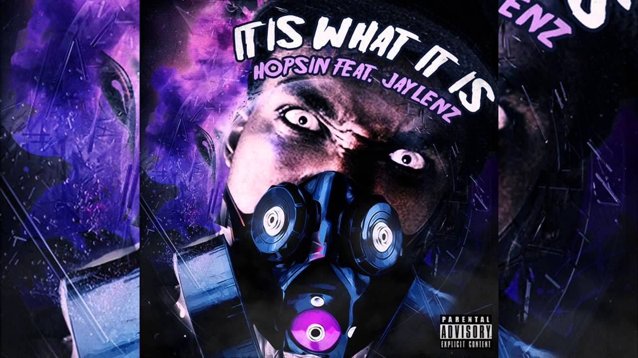 Hopsin - It Is What It Is (ft. Jaylenz)