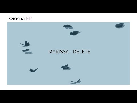 Marissa - Delete (Lyric Video)