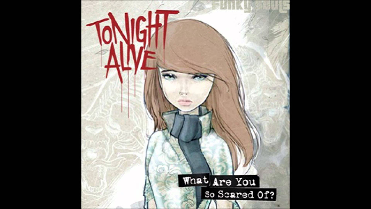 Tonight alive- Welcome