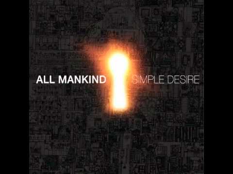 All Mankind - Lay Me Down