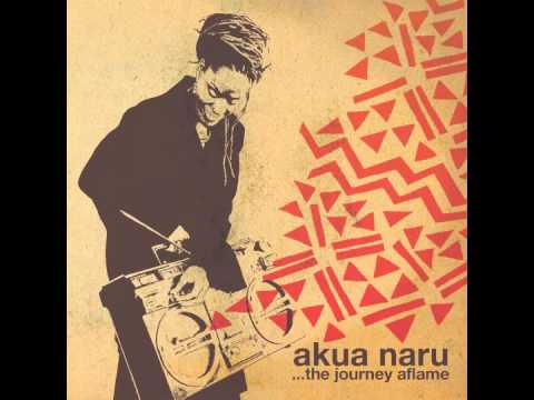 Akua Naru - "The Journey..." OFFICIAL VERSION