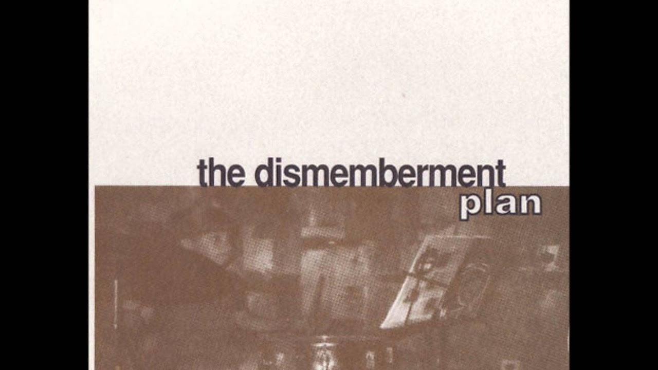 The Dismemberment Plan - "Can We Be Mature?"