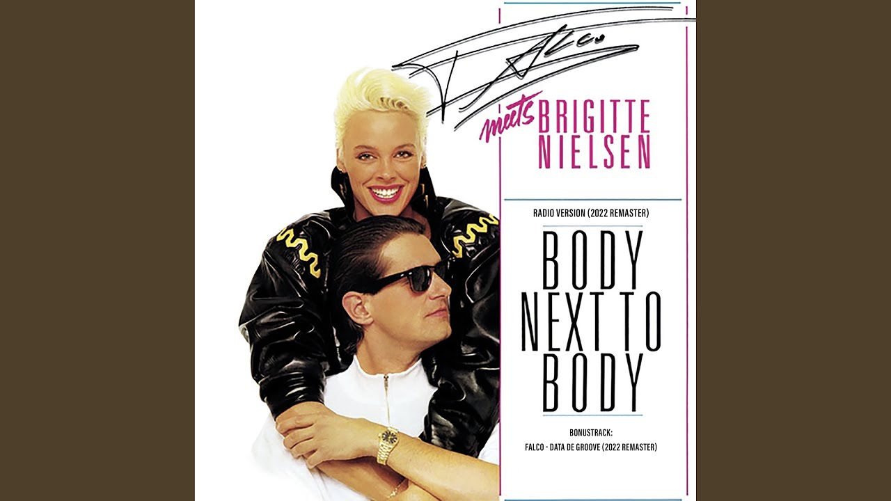 Body Next to Body (Radio Version) (2022 Remaster)