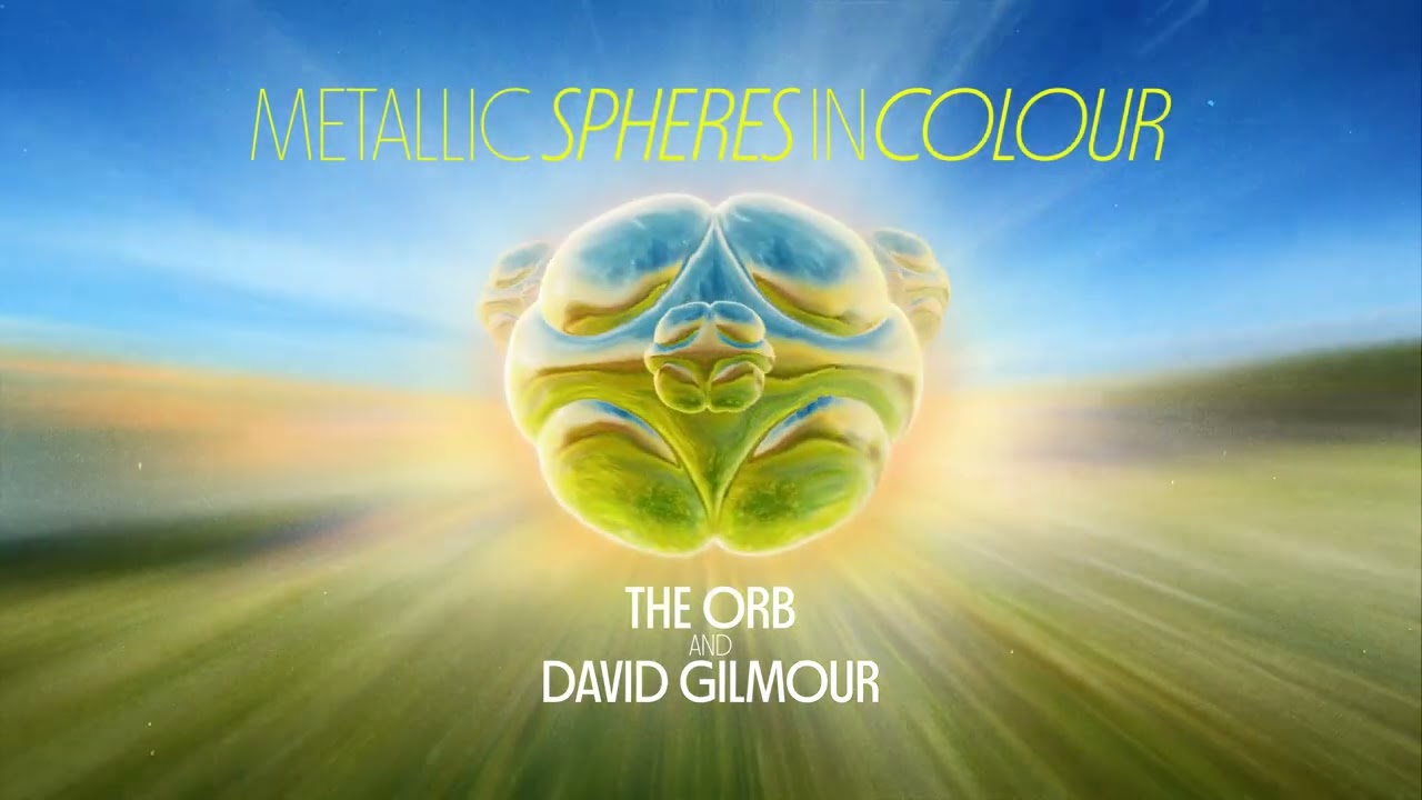 The Orb and David Gilmour - Flat Side: Seamlessly Martian Spheres Of reflection Mix: Movement 1