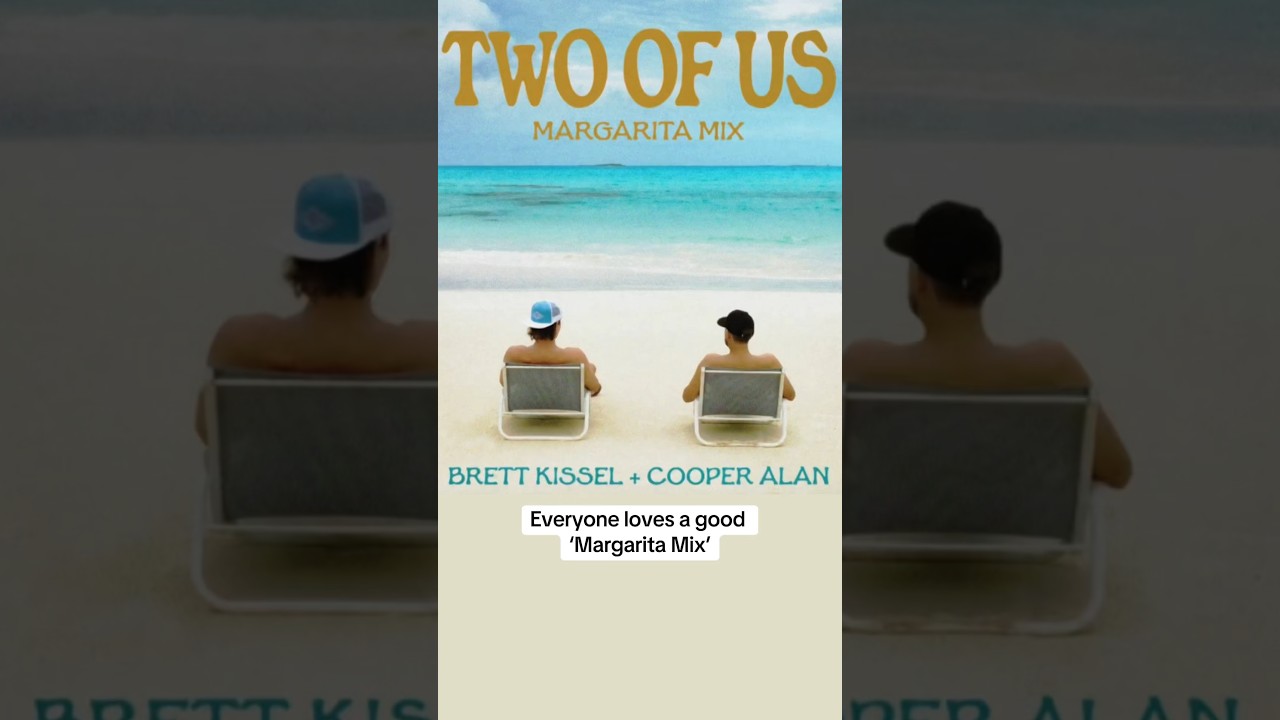Brett Kissel & Cooper Alan's NEW tropical twist on 'Two Of Us' is OUT NOW!!! Link in bio to listen!