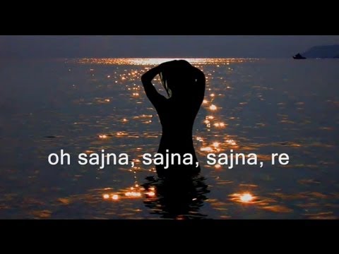 A.R. Rahman - Sajna, (Onscreen Lyrics & HD)