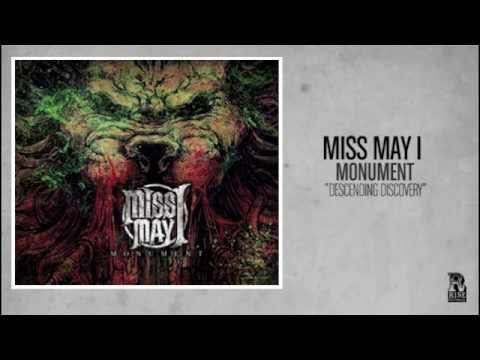 Miss May I - Descending Discovery