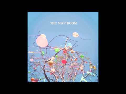 The Map Room - Stick Around