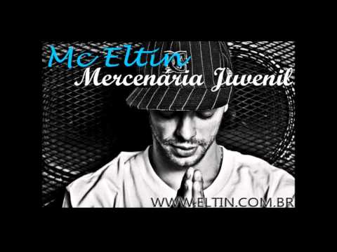 Mc Eltin - Mercenaria Juvenil + LETRA (Oficial Audio HQ)