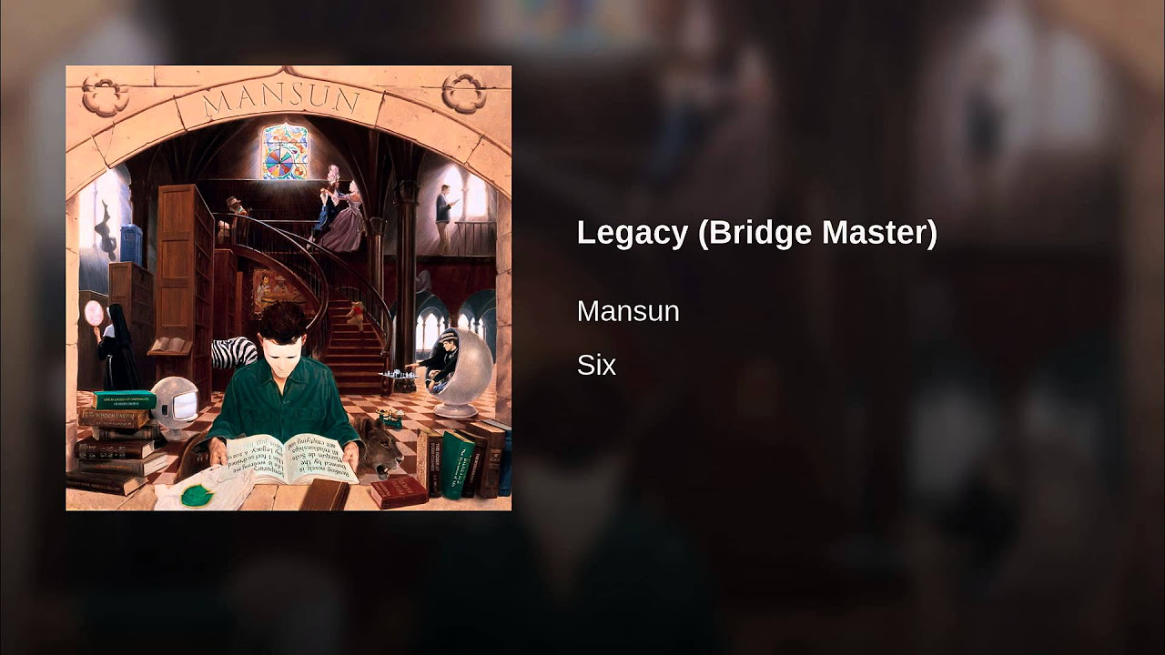 Legacy (Bridge Master)