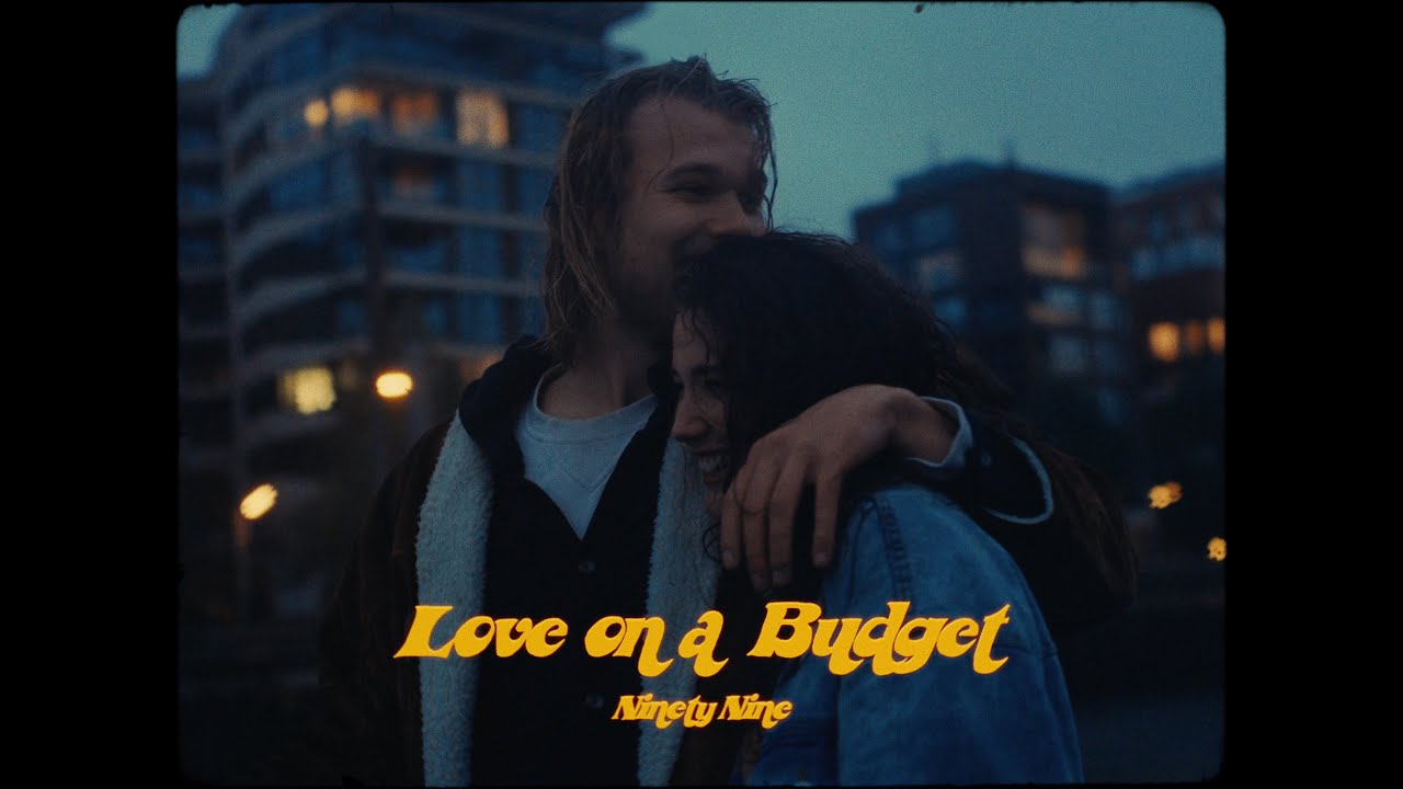 Love on a Budget - NinetyNine (Official Music Video)