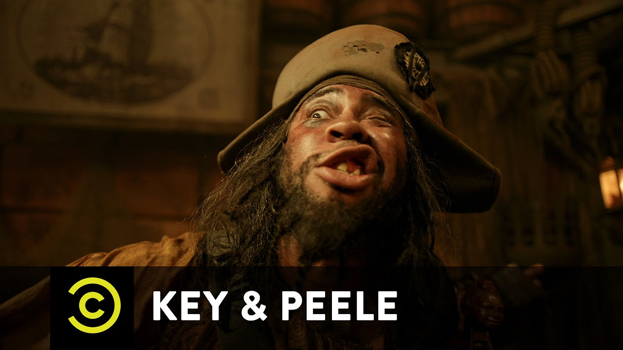 Key & Peele - Pirate Chantey