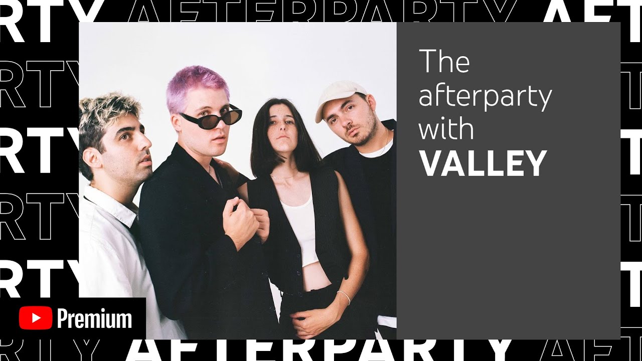 Valley’s YouTube Premium Afterparty