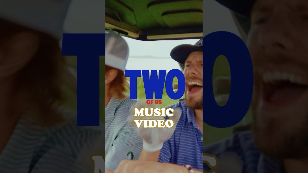 BRETT KISSEL & COOPER ALAN - TWO OF US MUSIC VIDEO - OUT NOWWW!! Head to countrynow.com to listen!