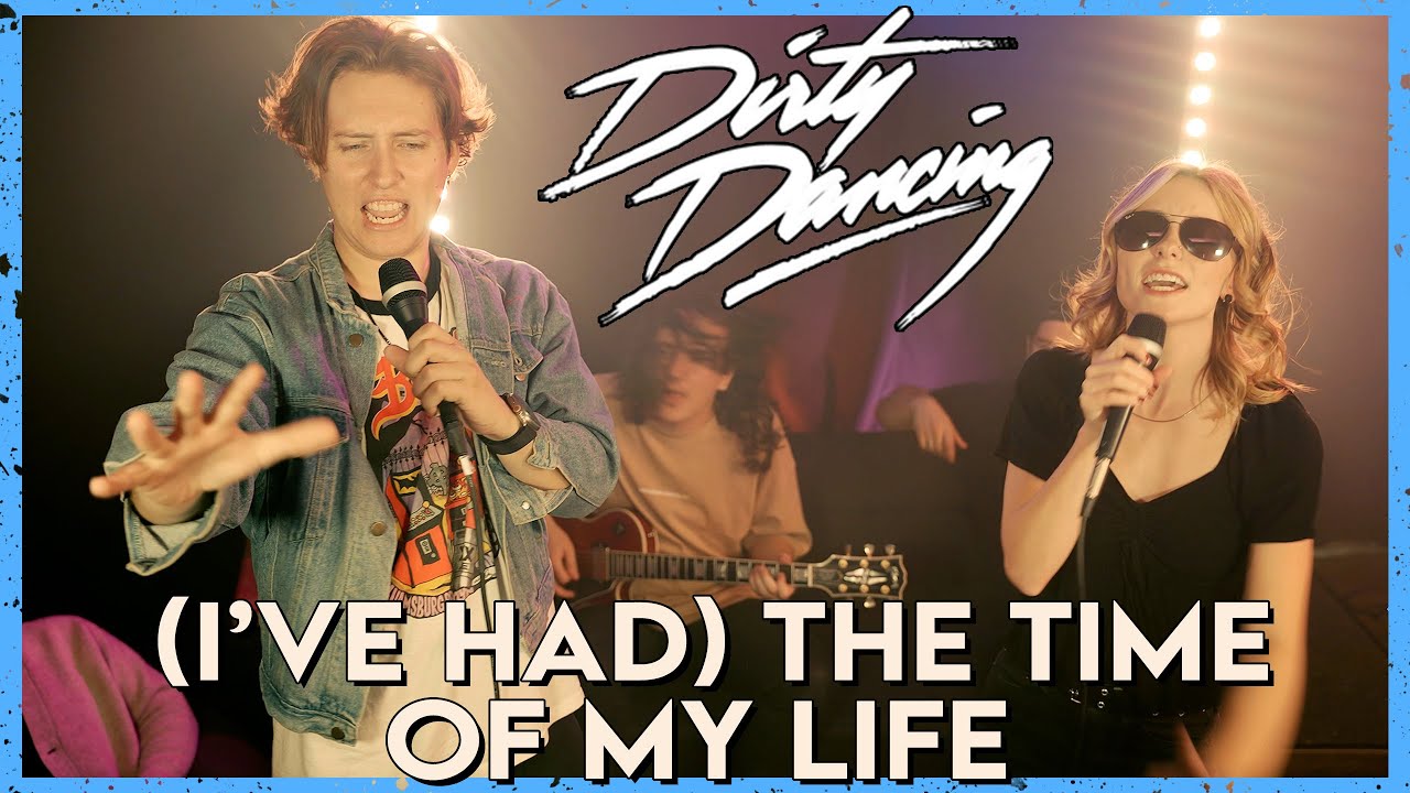 "(I've Had) The Time Of My Life" - Bill Medley, Jennifer Warnes (Cover by First To Eleven)