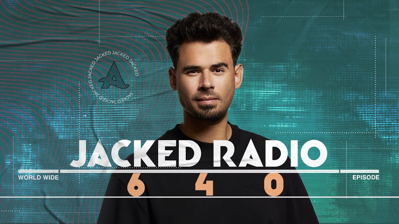 Jacked Radio #640 by AFROJACK