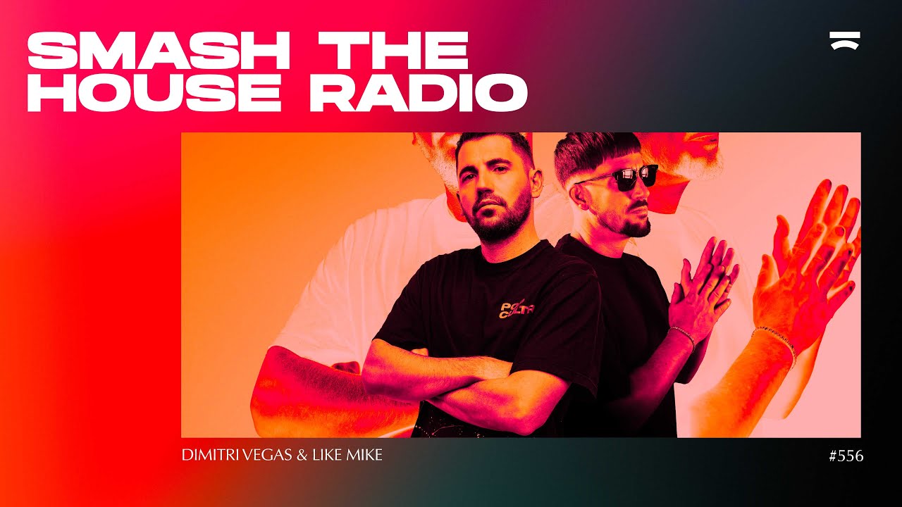 Smash The House Radio ep. 556