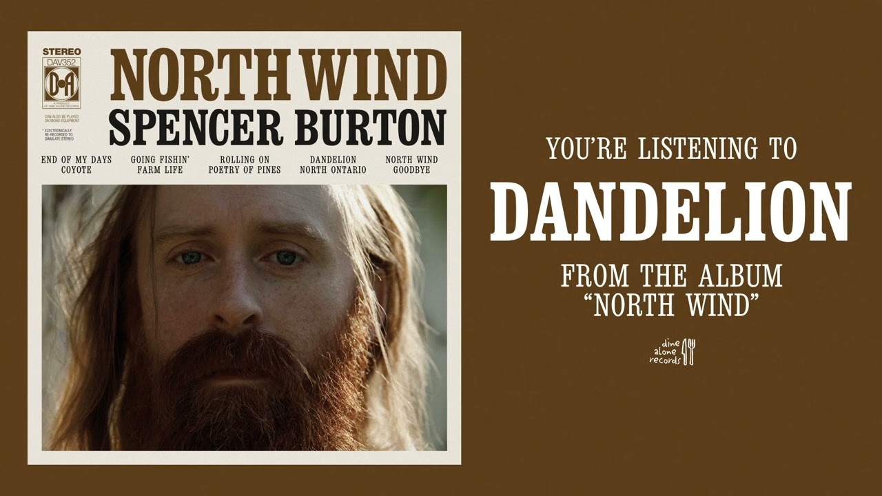 Spencer Burton - Dandelion (Official Audio)