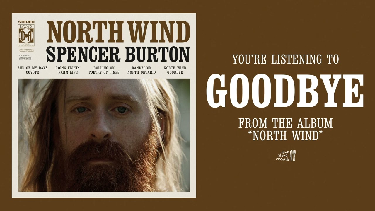 Spencer Burton - Goodbye (Official Audio)
