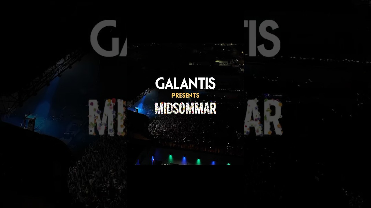 🌸 GALANTIS presents MIDSOMMAR 🌸🌼 SECOND DATE ADDED! 🌼Can’t wait to celebrate with youuuu 🥂🤩🎉