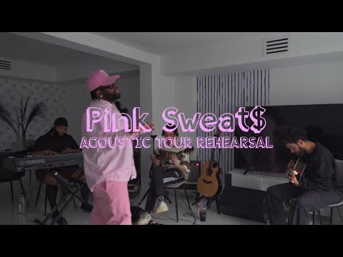 PINK SWEAT$ ACOUSTIC TOUR REHEARSAL MINI-DOC