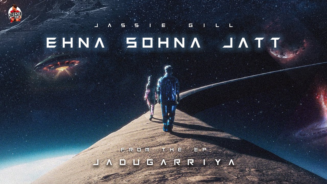 Ehna Sohna Jatt (Visualiser) : Jassie Gill | Rony Ajnali & Gill Machhrai | Mxrci | EP - Jadugarriya