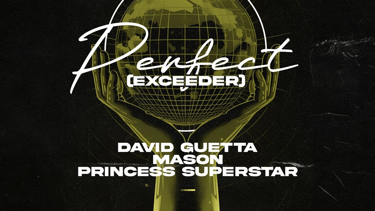 David Guetta & Mason vs Princess Superstar - Perfect (Exceeder) [Lyric Video]