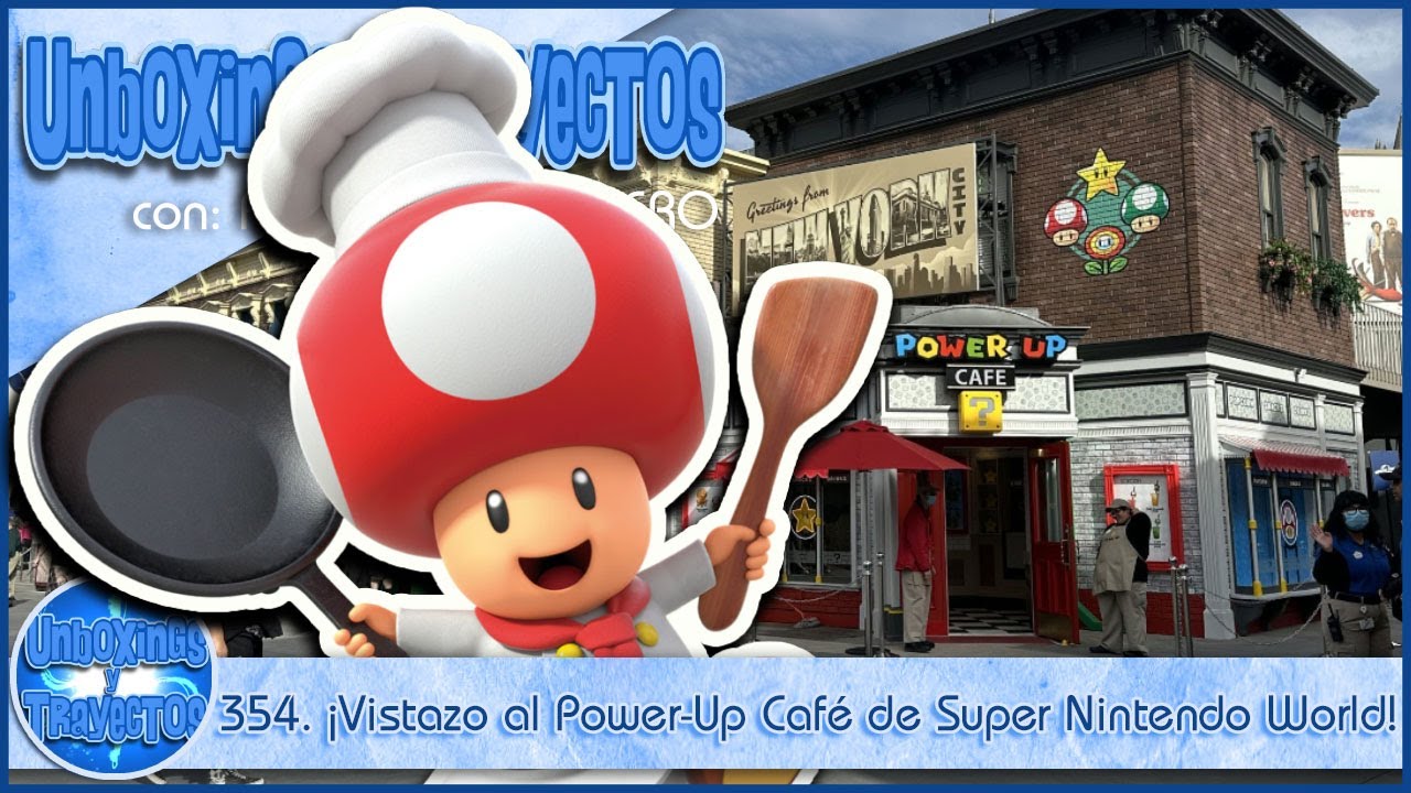 354. ¡Vistazo al Power-Up Café de Super Nintendo World en Universal Studios Hollywood! Abre 15 Feb.