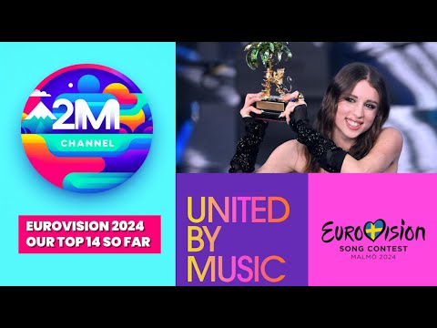 Eurovision 2024 | Our Top 14 | Including Italy 🇮🇹, Finland 🇫🇮 & Latvia 🇱🇻
