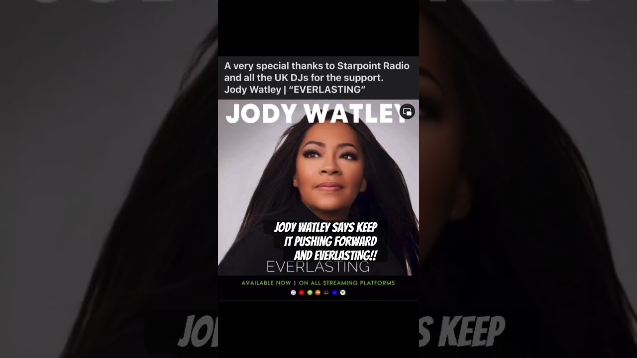 Jody Watley - “EVERLASTING” NEW SINGLE Lights Up UK Soul Radio #jodywatley