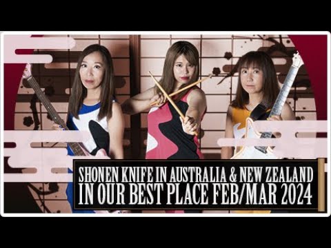 Shonen Knife - Australia & New Zealand Tour 2024