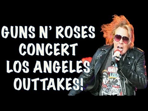 Guns N' Roses: Los Angeles Concert Video Diary Outtakes!