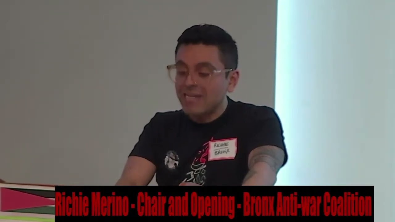 Richie Merino, Chair, Panel 3; founding member, Bronx Anti-War Coalition