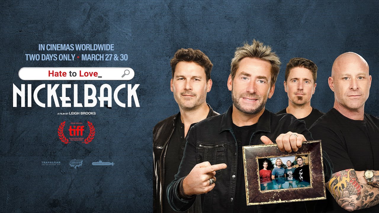 Hate To Love: Nickelback - In Cinemas Worldwide March 27 & 30 (Exclusive Clip)