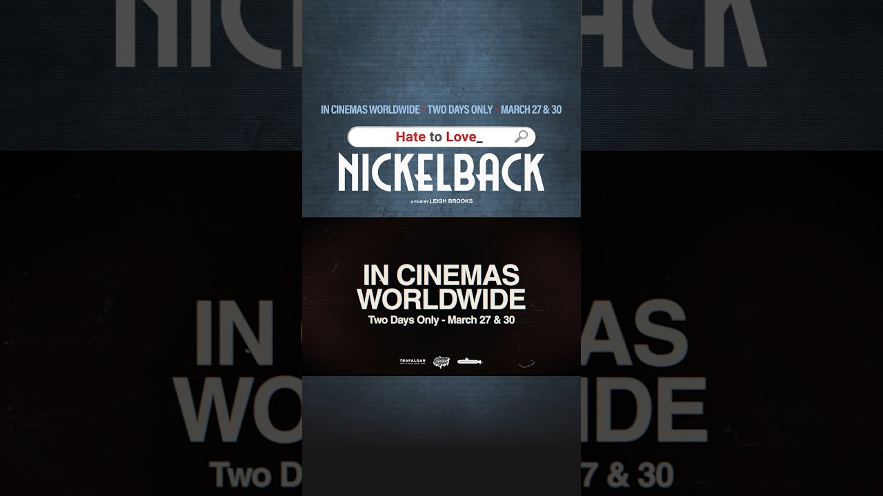 "Hate to Love: Nickelback" is coming to cinemas worldwide on 3/27 and 3/30! Tickets on sale 2/22.
