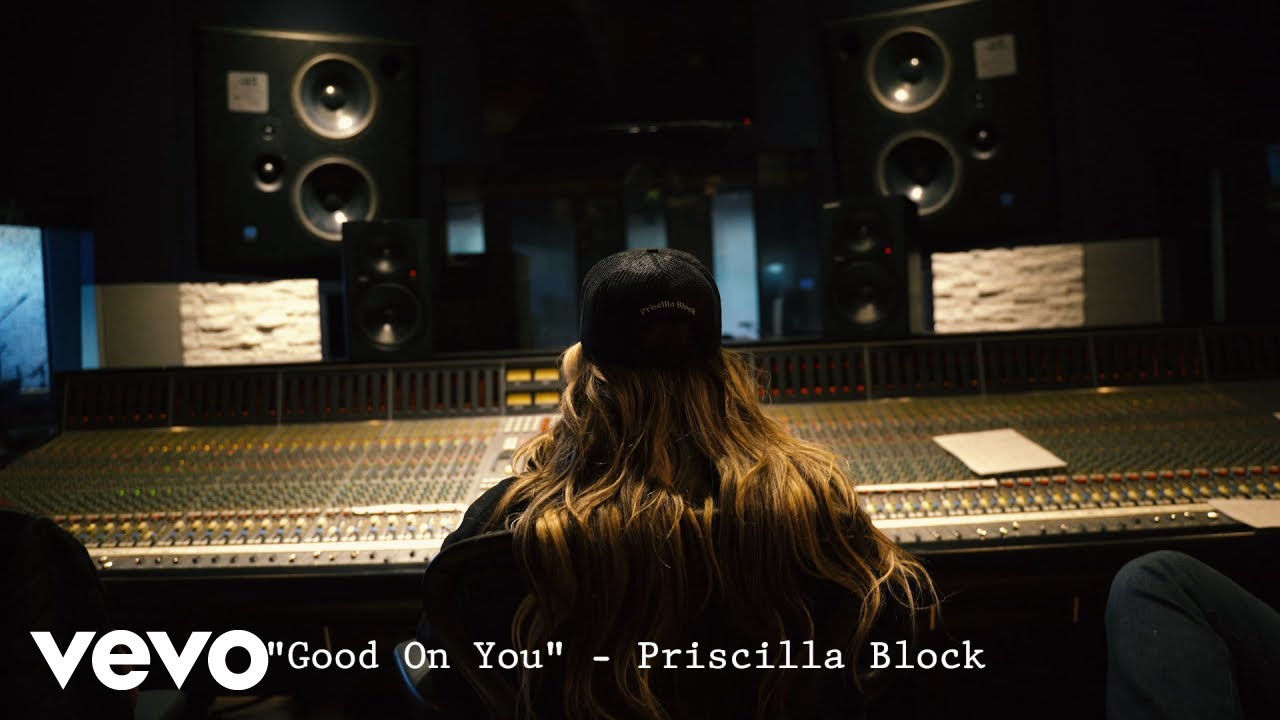 Priscilla Block - Good On You (Official Lyric Video)