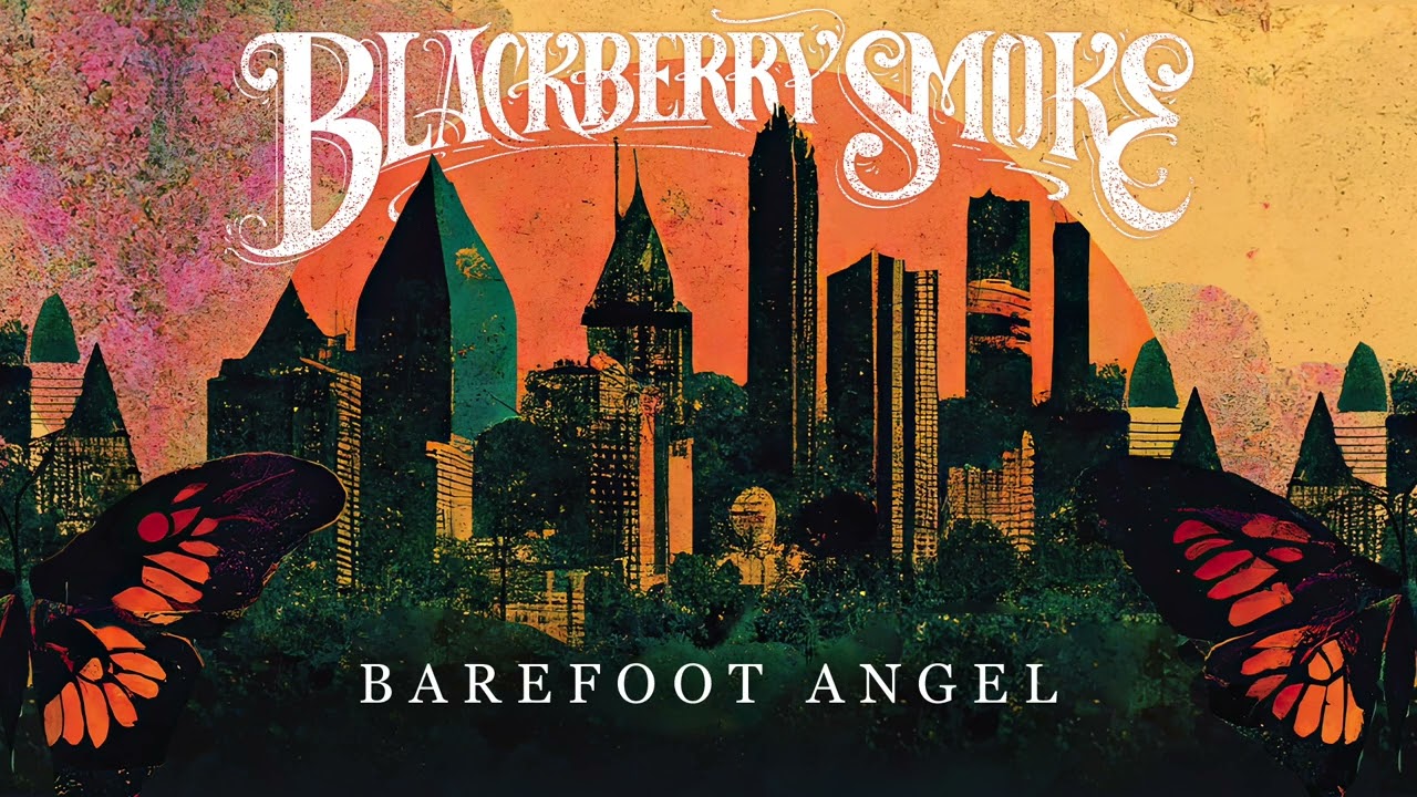 Blackberry Smoke - Barefoot Angel (Official Audio)