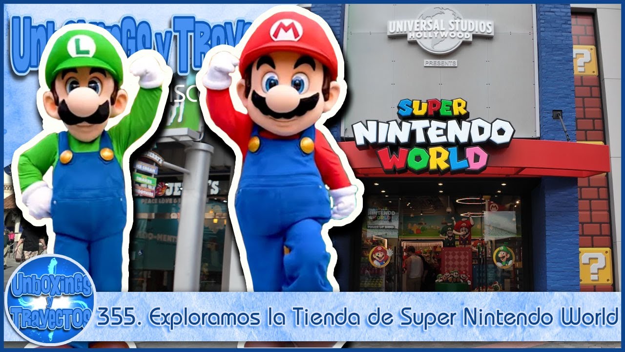 355. Exploramos la Tienda de Super Nintendo World en CityWalk: ¡Un Destino para la Aventura Gamer!