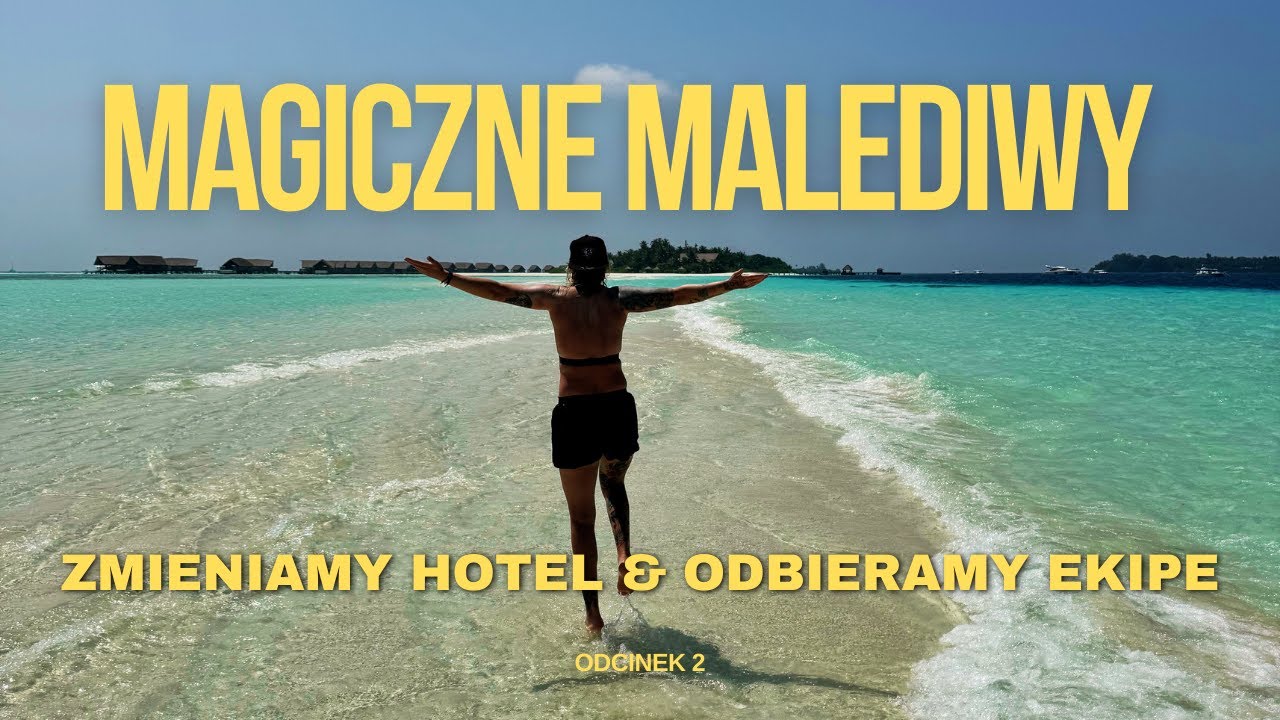 MALEDIWY #2 : MAFFUSHI | ZMIENIAMY HOTEL | CENY & TIPY