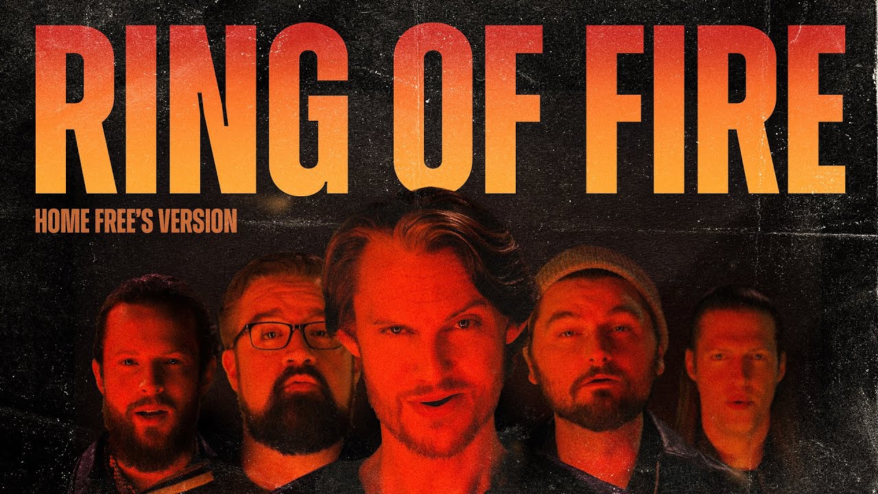 Home Free - Ring of Fire [Home Free's Version]