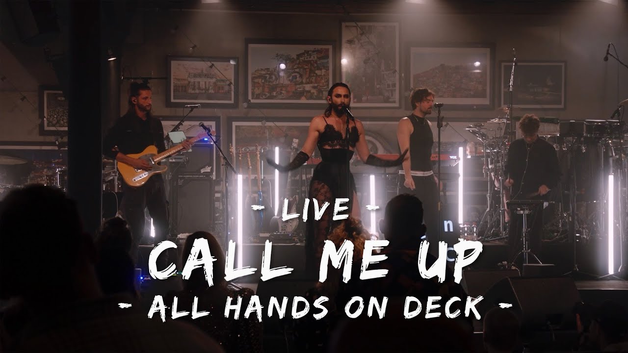 Conchita Wurst - Call Me Up (live at All Hands On Deck)