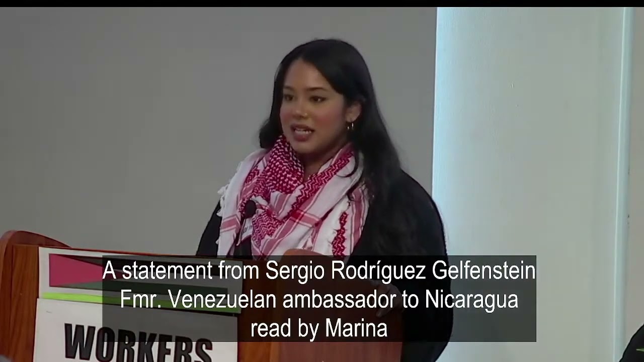 Message fr Sergio Rodriguez Gelfenstein, Bolivarian Venezuela, read by Marina Samuels