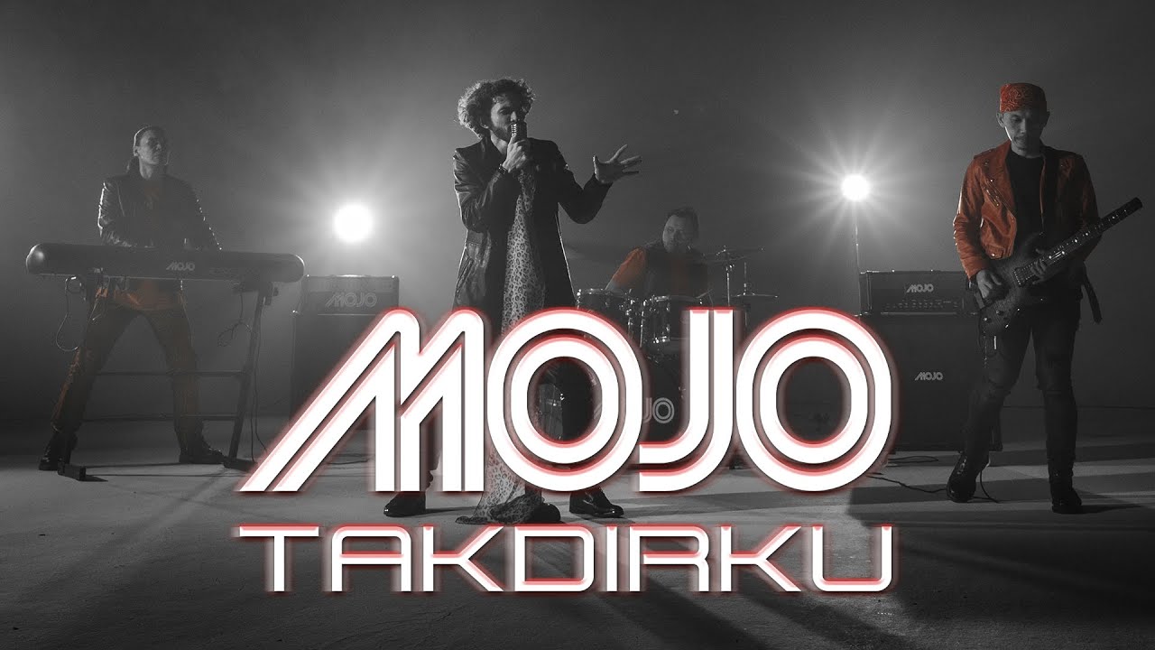 MOJO - Takdirku (Official Music Video)