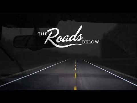 The Roads Below - "Moved On First" - Official Lyric Video