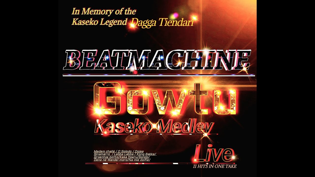 BEATMACHINE live | Gowtu Kaseko Medley | Dagga Tiendari