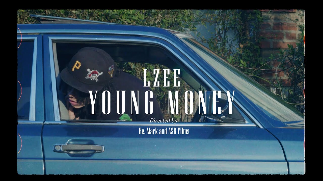 LZee - Young Money (Official Video)