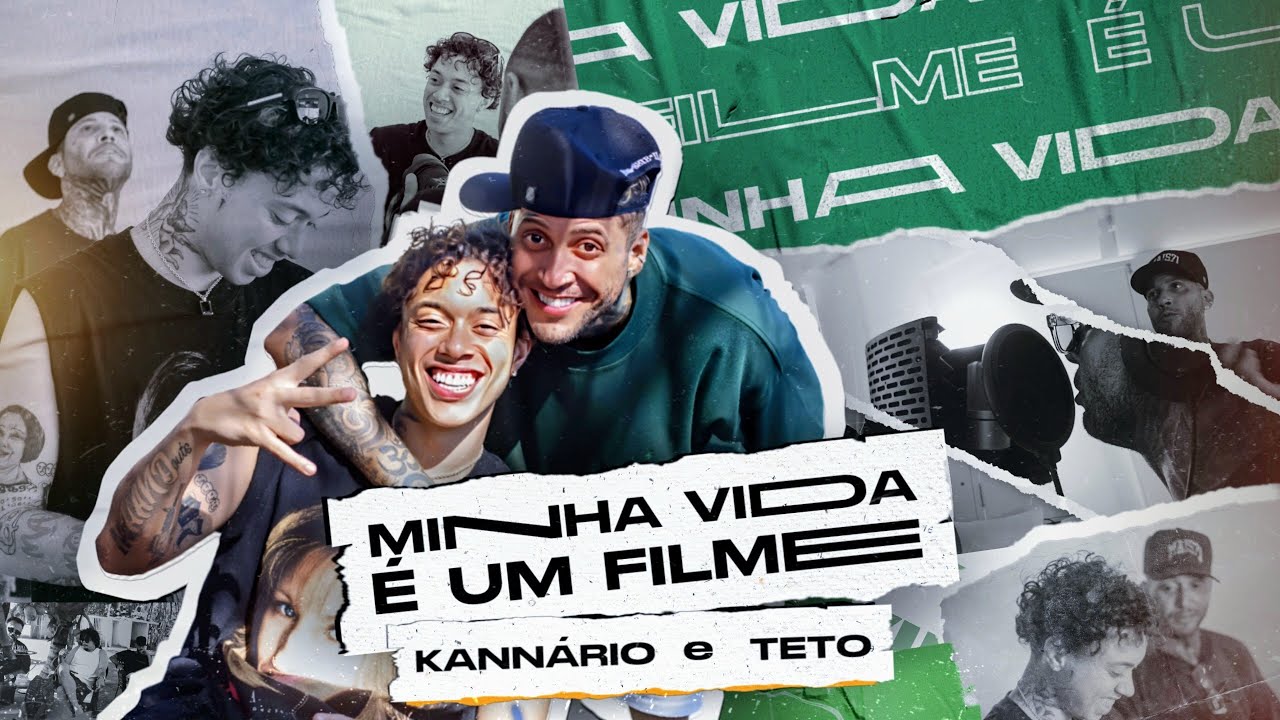 MINHA VIDA E UM FILME REMIX - KANNARIO & TETO (WEBCLIPE)