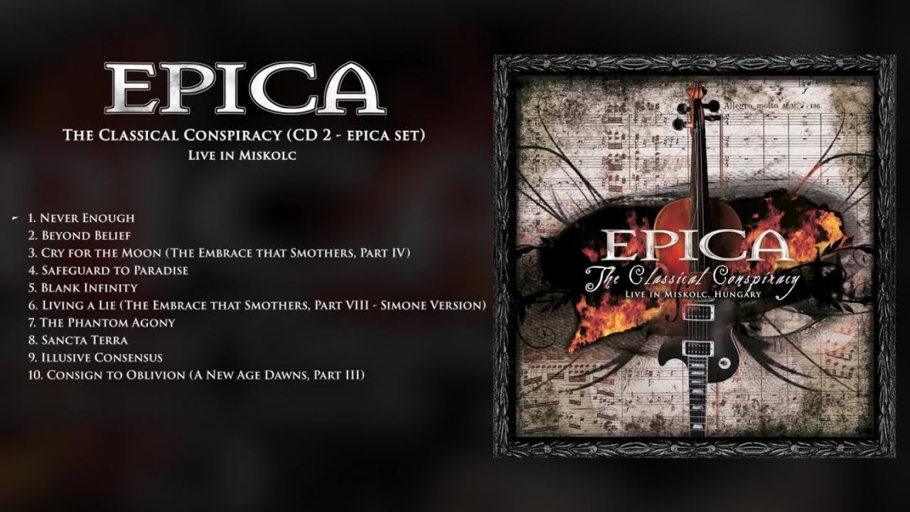 EPICA - The Classical Conspiracy (CD 2 - Epica Set) (OFFICIAL FULL ALBUM STREAM)