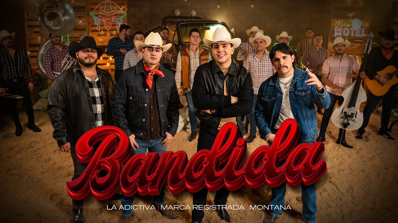Bandida - La Adictiva x Grupo Marca Registrada x Montana